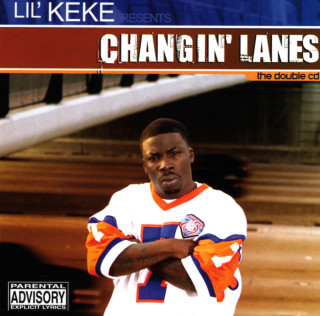 Lil' Keke - Changin' Lanes album cover