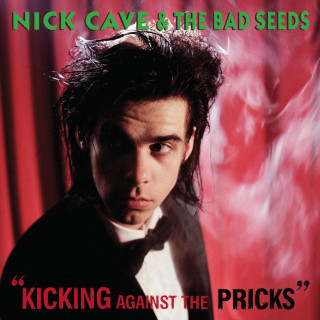 Nick Cave & The Bad Seeds - Kicking Against The Pricks album cover