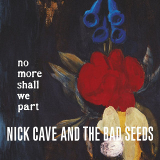 Nick Cave & The Bad Seeds - No More Shall We Part album cover