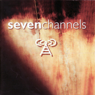 Seven Channels - Seven Channels album cover