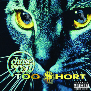 Too $hort - Chase The Cat album cover