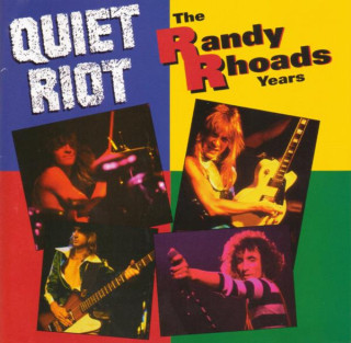 Quiet Riot - The Randy Rhoads Years compilation cover