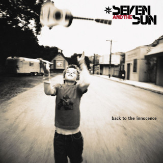 Seven And The Sun - Back To The Innocence album cover