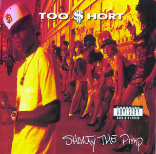 Too $hort - Shorty The Pimp album cover