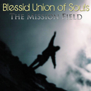 Blessid Union Of Souls - The Mission Field album cover