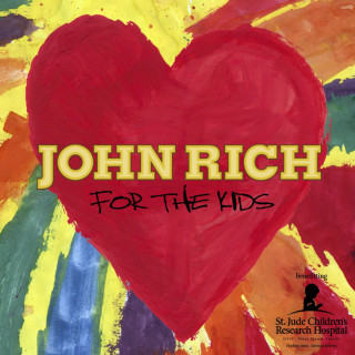 John Rich - For The Kids EP cover