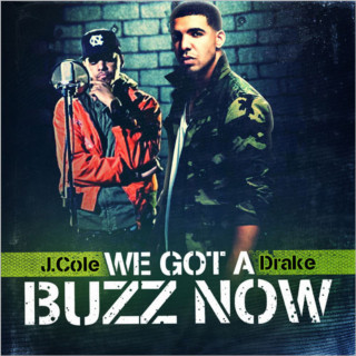 J. Cole - We Got A Buzz Now mixtape cover