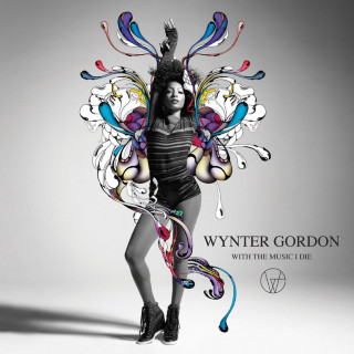Wynter Gordon - With The Music I Die album cover