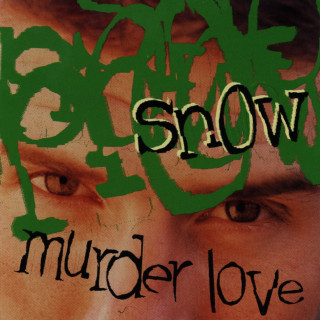 Snow - Murder Love album cover