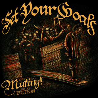 Set Your Goals - Mutiny! album cover