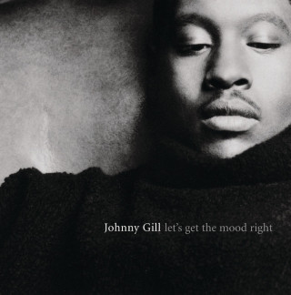 Johnny Gill - Let's Get The Mood Right album cover