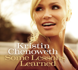 Kristin Chenoweth - Some Lessons Learned album cover