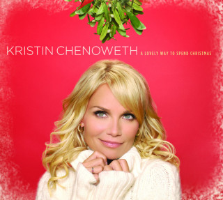 Kristin Chenoweth - A Lovely Way To Spend Christmas album cover