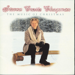 Steven Curtis Chapman - The Music Of Christmas album cover