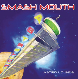 Smash Mouth - Astro Lounge album cover