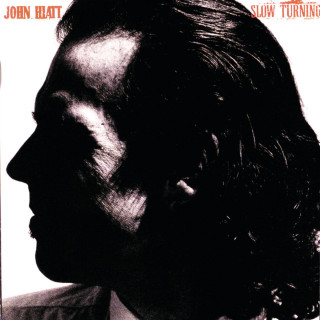 John Hiatt - Slow Turning album cover