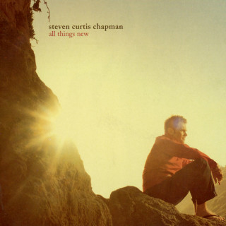 Steven Curtis Chapman - All Things New album cover