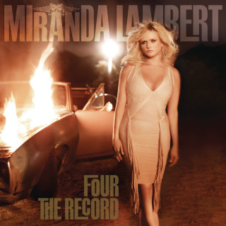 Miranda Lambert - Four The Record album cover
