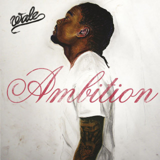 Wale - Ambition album cover