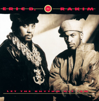 Eric B. & Rakim - Let The Rhythm Hit 'Em album cover