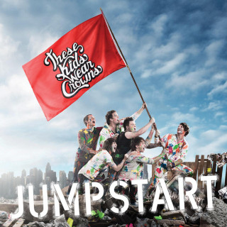 These Kids Wear Crowns - Jumpstart album cover