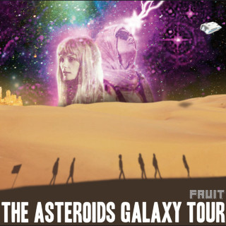 The Asteroids Galaxy Tour - Fruit album cover