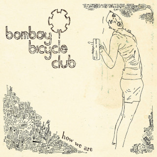 Bombay Bicycle Club - How We Are EP cover