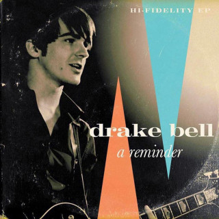 Drake Bell - A Reminder EP cover