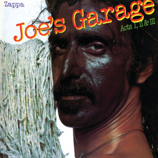 Frank Zappa - Joe's Garage Acts I, II & III album cover