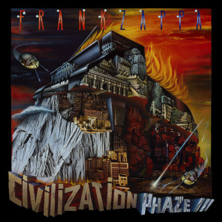 Frank Zappa - Civilization Phaze III album cover