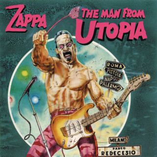 Frank Zappa - The Man From Utopia album cover