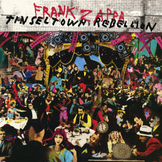 Frank Zappa - Tinsel Town Rebellion album cover