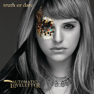 Automatic Loveletter - Truth Or Dare album cover