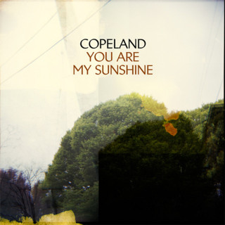 Copeland - You Are My Sunshine album cover