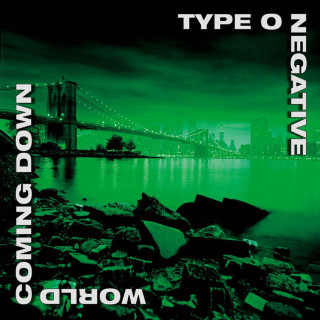 Type O Negative - World Coming Down album cover