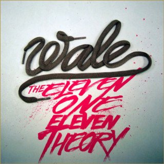 Wale - The Eleven One Eleven Theory mixtape cover