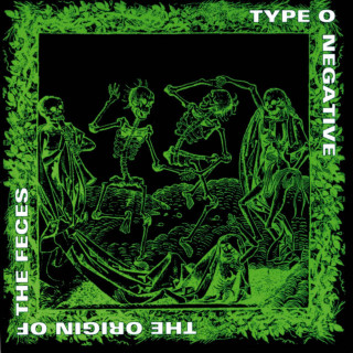 Type O Negative - The Origin Of The Feces live album cover