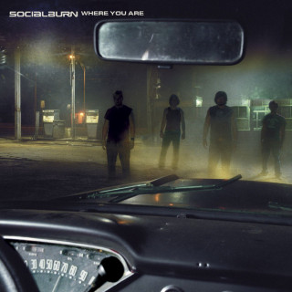 Socialburn - Where You Are album cover