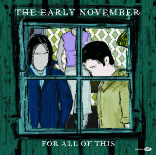 The Early November - For All Of This EP cover
