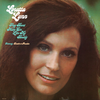 Loretta Lynn - They Don't Make 'Em Like My Daddy album cover