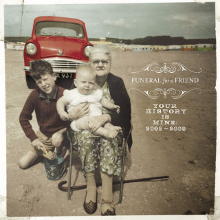 Funeral For A Friend - Your History Is Mine: 2002-2009 compilation cover