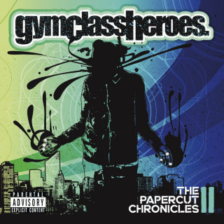 Gym Class Heroes - The Papercut Chronicles II album cover