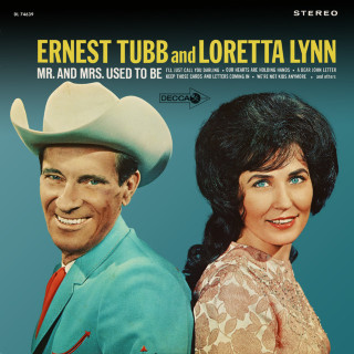 Ernest Tubb & Loretta Lynn - Mr. And Mrs. Used To Be album cover
