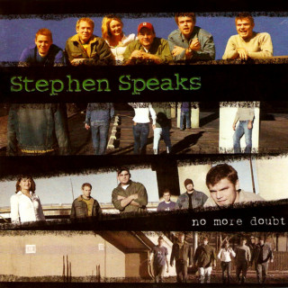 Stephen Speaks - No More Doubt album cover
