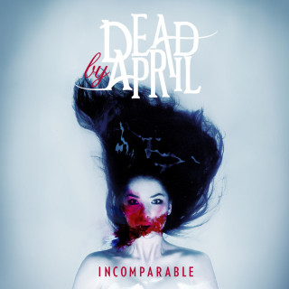 Dead By April - Incomparable album cover