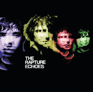 The Rapture - Echoes album cover