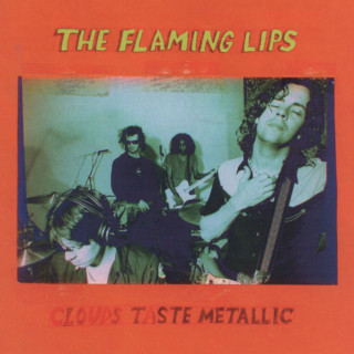 The Flaming Lips - Clouds Taste Metallic album cover
