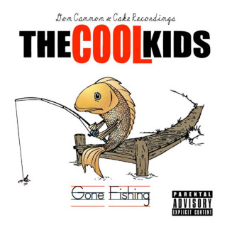 The Cool Kids - Gone Fishing mixtape cover