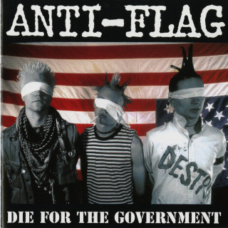 Anti-Flag - Die For The Government album cover