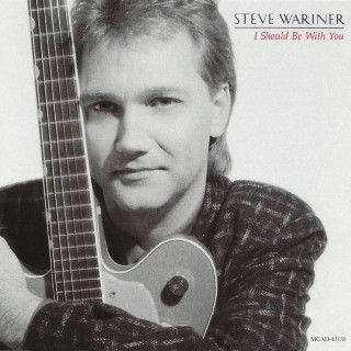 Steve Wariner - I Should Be With You album cover